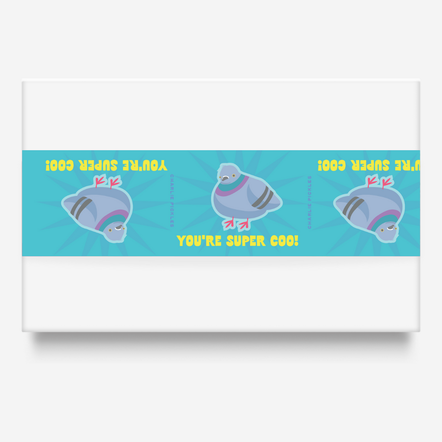You're Super Coo! | Tape To Seal Gift Box
