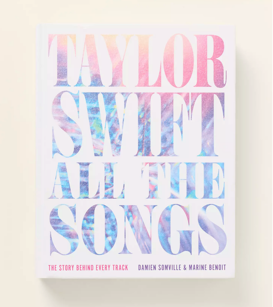 Taylor Swift, All The Songs