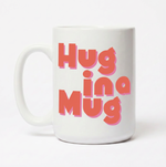 Hug in a Mug