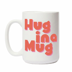 Hug in a Mug