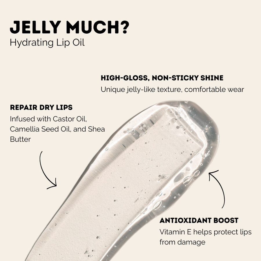 Jelly Much?, Hydrating Lip Oil